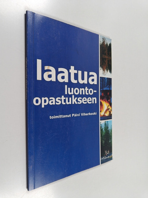 Laatua luonto-opastukseen