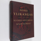 Heikki Ylikangas : Suomen historian solmukohdat - pikkukuva 1