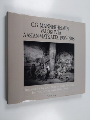 Carl Gustaf Emil Mannerheim : C. G. Mannerheimin valokuvi...