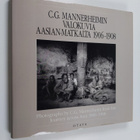 Carl Gustaf Emil Mannerheim : C. G. Mannerheimin valokuvi... - pikkukuva 1