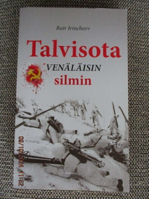 Bair Irincheev TALVISOTA VENÄLÄISIN SILMIN (pokkari)