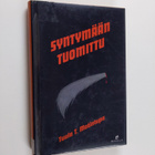 Tuula T. Matintupa : Syntymään tuomittu : jännitysromaani - pikkukuva 1