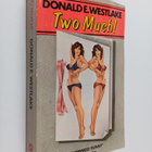 Donald E. Westlake : Two Much - pikkukuva 1