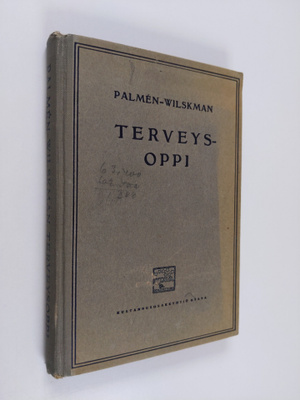 Ivar Wilskman : Terveysoppi : kouluja varten
