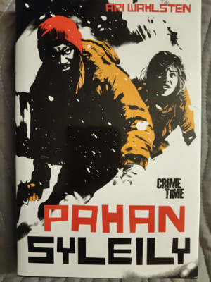 Ari Wahlsten: Pahan syleily