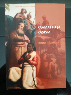 Minna Heimola: RAAMATTU JA RASISMI (2016)
