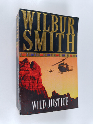 Wilbur Smith : Wild justice