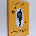 Kevin Wignall : People Die - pikkukuva 1