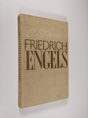 Jevgenija Stepanova : Friedrich Engels