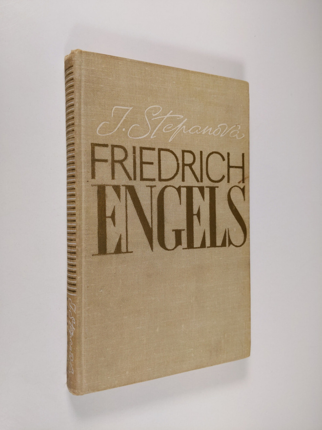 Jevgenija Stepanova : Friedrich Engels
