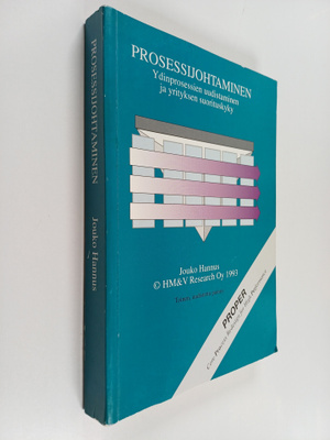 Jouko Hannus : Prosessijohtaminen : ydinprosessien uudist...
