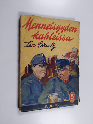 Leo Perutz : Menneisyyden kahleissa : tarina vanhasta Itä...