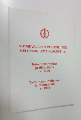 Sotainvalidien veljesliiton Helsingin sotainvalidit r.y. ...