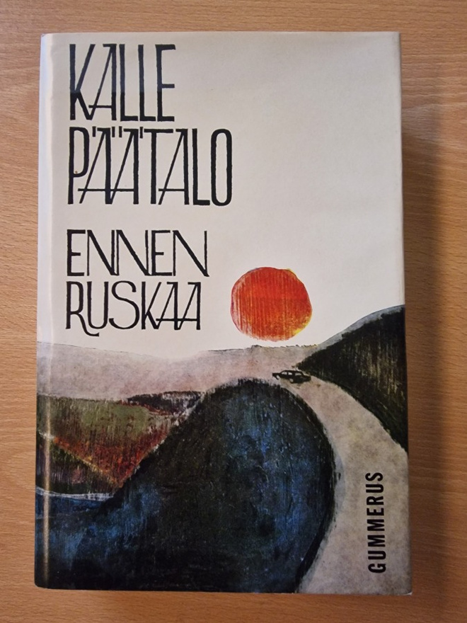 Kalle Päätalo - Ennen ruskaa