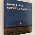 Jorma Luhta : Tansseja aavalla - pikkukuva 1