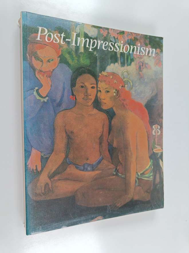 Post-impressionism : cross-currents in european painting ...