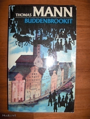 Thomas Mann: Buddenbrookit