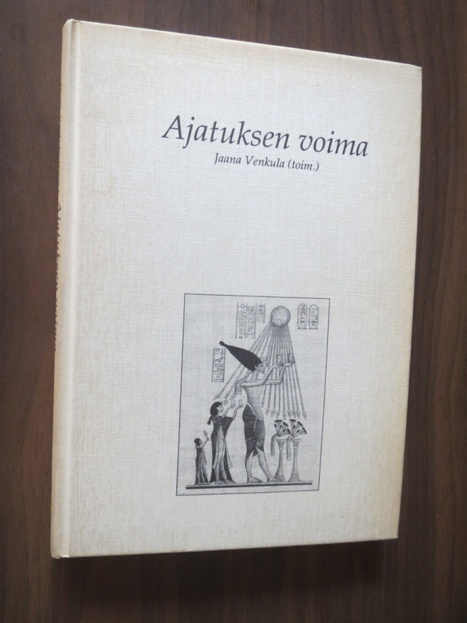Jaana Venkula (toim.): Ajatuksen voima