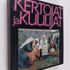 Kalevalaseuran vuosikirja 60 : kertojat ja kuulijat - pikkukuva 1