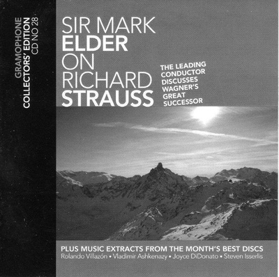 Sir Mark Elder on Richard Strauss - Gramophone edition CD
