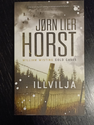 Jørn Lier Horst - Illvilja