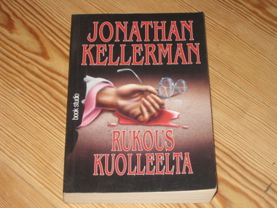 Kellerman, Jonathan: Rukous kuolleelta 1.p nid. v. 1996