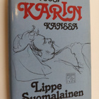 Lippe Suomalainen : Vuosi Karin kanssa - pikkukuva 1