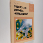 Timo Rope : Business to business -markkinointi - pikkukuva 1