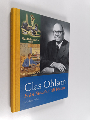 Johan Pellas : Clas Ohlson : från fäboden till börsen (si...
