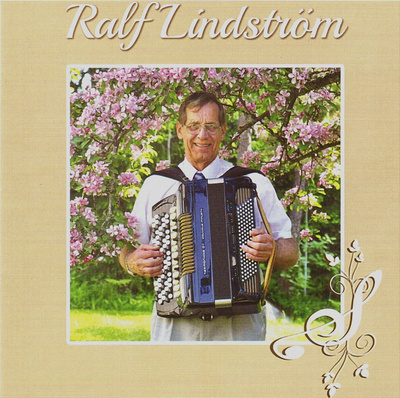 Ralf Lindström - 2013 - Mina Favoriter Med Dragspelet I Högs