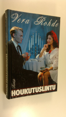 Vera Rohde : Houkutuslintu