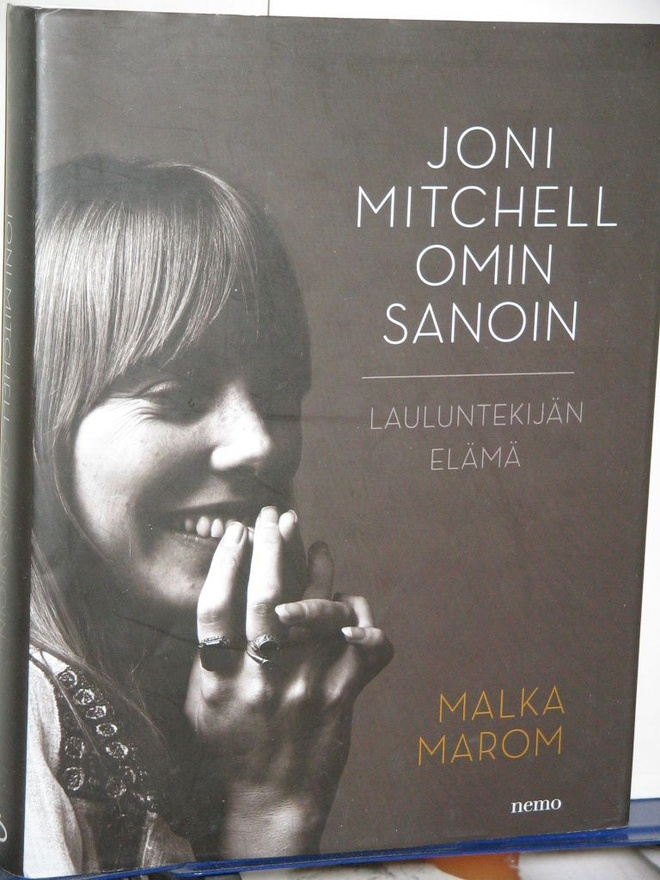 Joni Mitchell : OMIN SANOIN  Lauluntekijän elämä