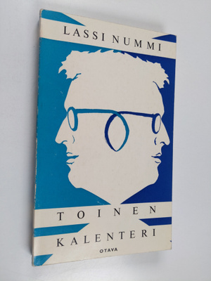 Lassi Nummi : Toinen kalenteri : 1961-1963, kuultua, näht...