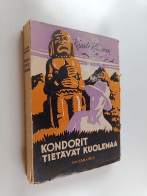 Kaarle Hirvonen : Kondorit tietävät kuolemaa : jännitysro...