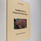 Kauko Kämäräinen : Tahmeuden ja tekopyhyyden maa : kuvauk... - pikkukuva 1