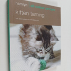 David Taylor : Kitten taming : the fast route to a contro... - pikkukuva 1
