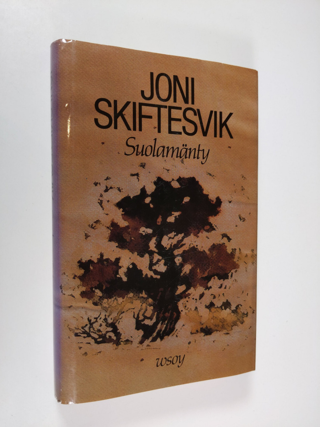 Joni Skiftesvik : Suolamänty (signeerattu)