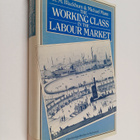 R. M. Blackburn : The working class in the labour market - pikkukuva 1