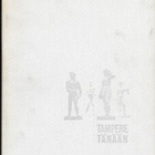 Hakala, Jaakko y.m. : Tampere tänään - pikkukuva 1