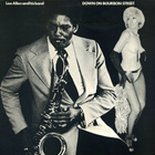 Lee Allen & His Band – Down On Bourbon Street - pikkukuva 1