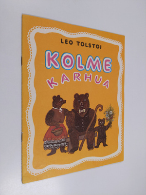 Leo Tolstoi : Kolme karhua