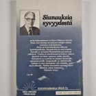 Paavo Hiltunen : Siunauksia syvyydestä : tilityksiä koett... - pikkukuva 2