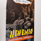 John White : Nehemia - rakentava johtaja - pikkukuva 1