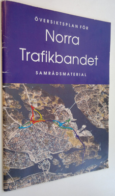 Översiktsplan för Norra Trafikbandet samrådsmaterial