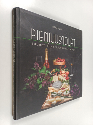 Merja Koski : Pienjuustolat : suuret tunteet, vahvat maut