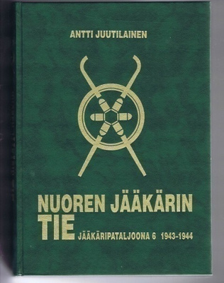 Antti Juutilainen : Nuoren jääkärin tie