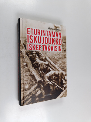 Markku Hattula : Eturintaman iskujoukko iskee takaisin