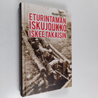 Markku Hattula : Eturintaman iskujoukko iskee takaisin - pikkukuva 1