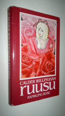 Calder Willingham : Ruusu