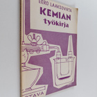 Eero Laaksovirta : Kemian työkirja keskikoulua varten - pikkukuva 1